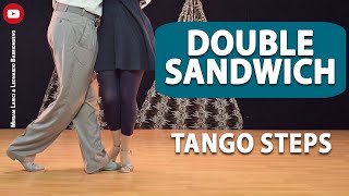 TANGO FIGURES:  "Double Sandwich"