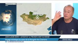 Jean-Claude Derey : voyage initiatique au c?ur de la Mongolie