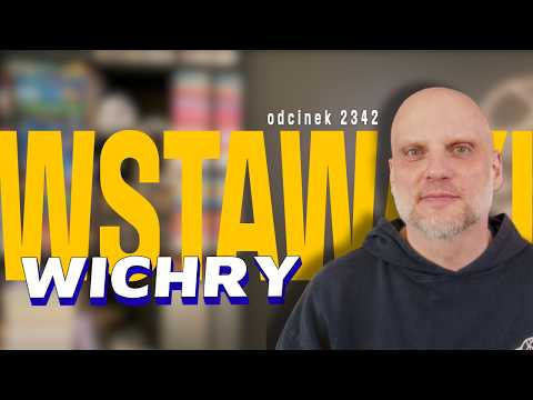 Wstawaki [#2342] Wichry