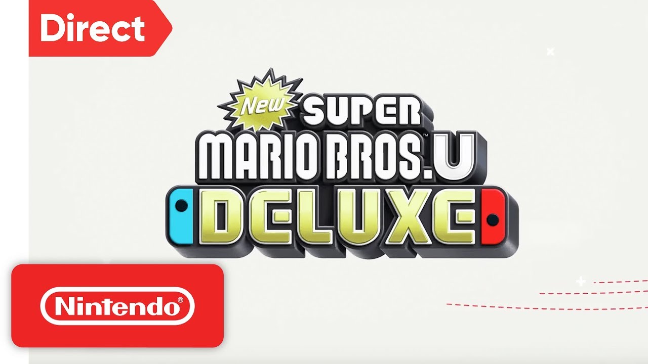 New Super Mario Bros. U Deluxe - Nintendo Switch | Nintendo Direct 9.13.2018 - New Super Mario Bros. U Deluxe - Nintendo Switch | Nintendo Direct 9.13.2018