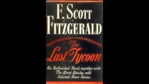 The Last Tycoon by F  Scott Fitzgerald