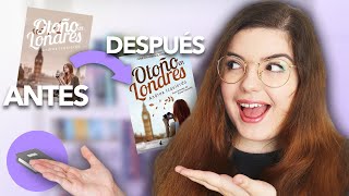 OTRAS PORTADAS de MIS LIBROS | ANTES vs DESPUÉS | Otoño en Londres, Mi otra mitad, Escape...