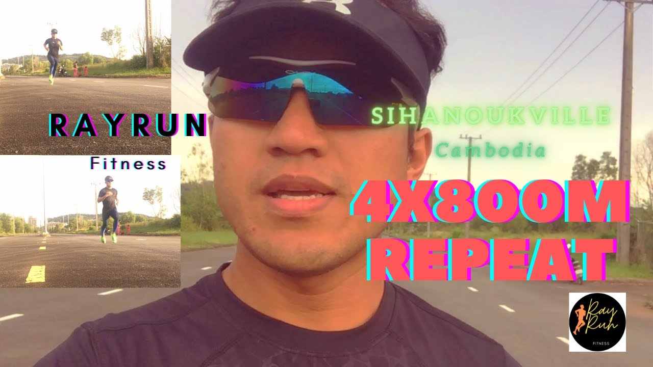 SPEED INTERVAL 4X800M REPEATS- RAYRUN FITNESS