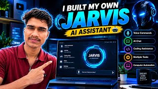 🔥 I Built My Own JARVIS AI Assistant 🤖 | Control Your Computer With AI | Full Tutorial
