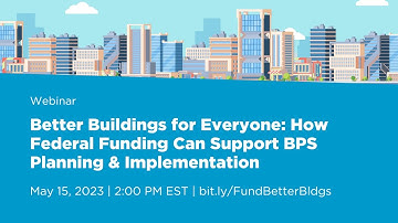 Better Buildings for Everyone: How Federal Funding Can Support BPS Planning & Implementation