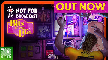 Not For Broadcast: Bits of Your Life Launch Trailer