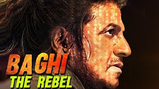 Baghi The Rebel Full Hindi Dubbed Movie | SHIVARAJ KUMAR | South Indian Movies Dubbed In Hindi