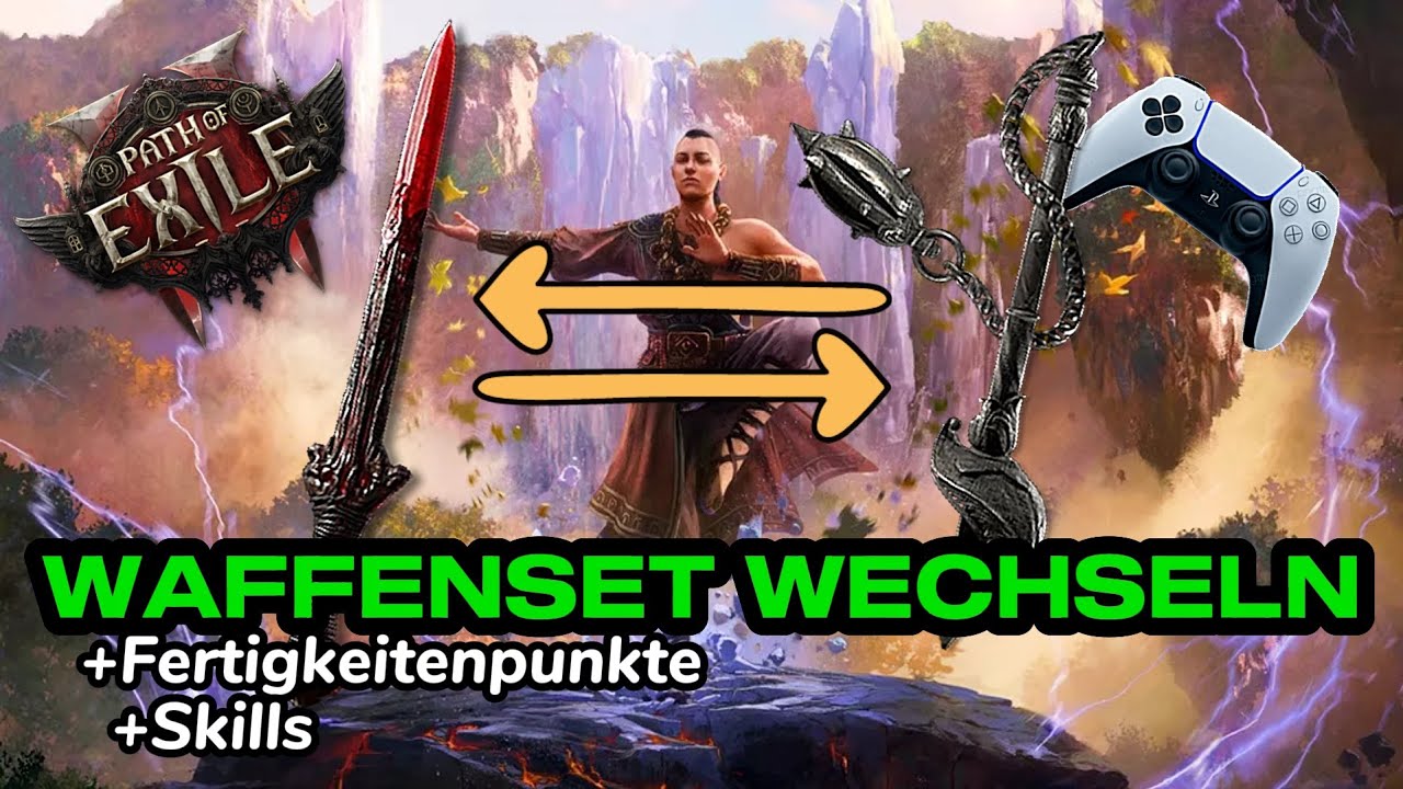 PoE2 PS5 - Waffenset mit Fertigkeitspunkten + Skills verbinden - Weaponswap einstellen am Controller