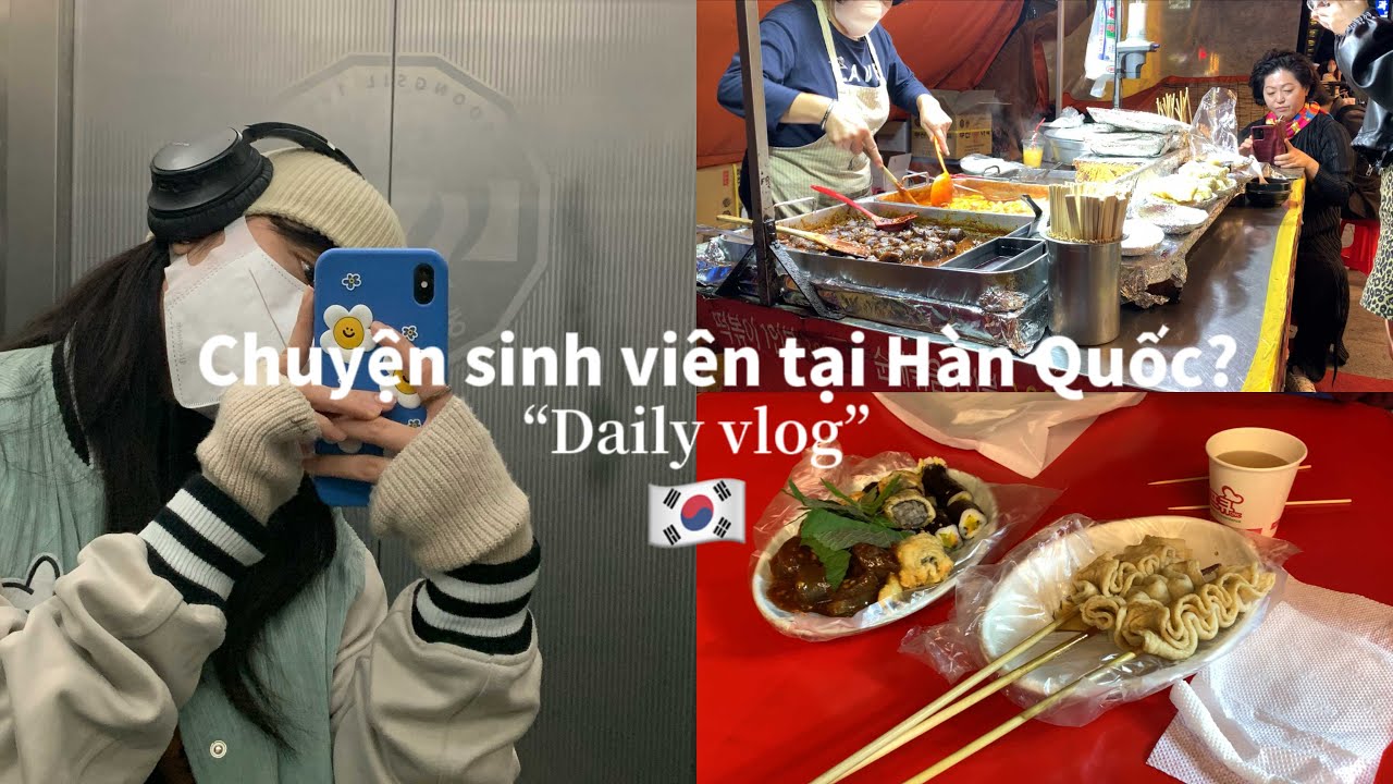 Du học Hàn Quốc | Chuyện du học sinh Hàn? Những món... - youtube