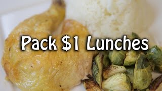 How To Pack One Dollar Lunches