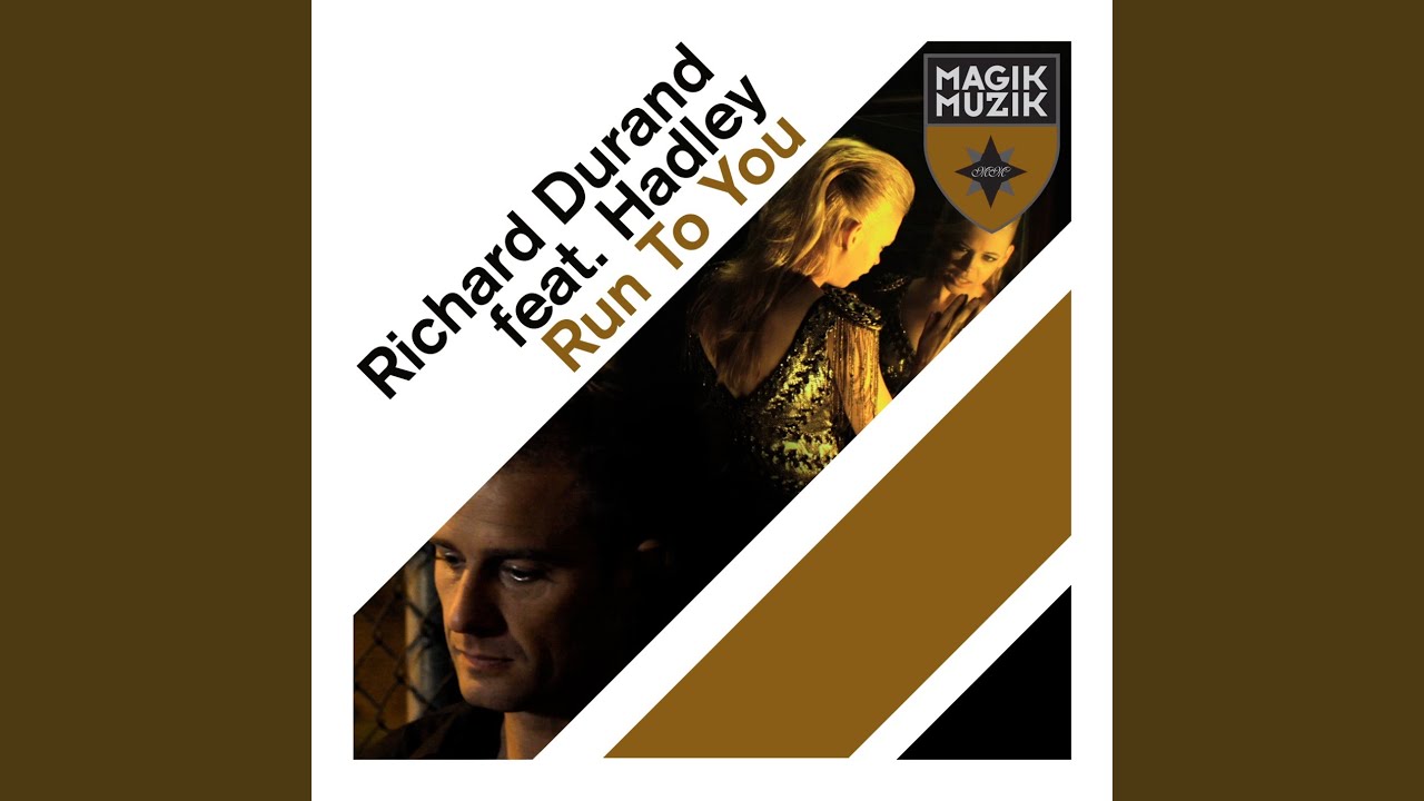Run to You (Extended Mix)