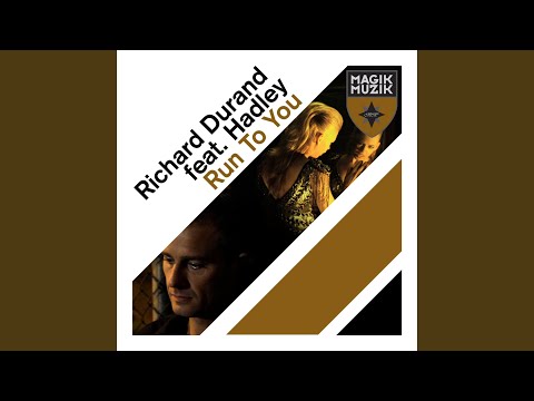 Run to You (Extended Mix)