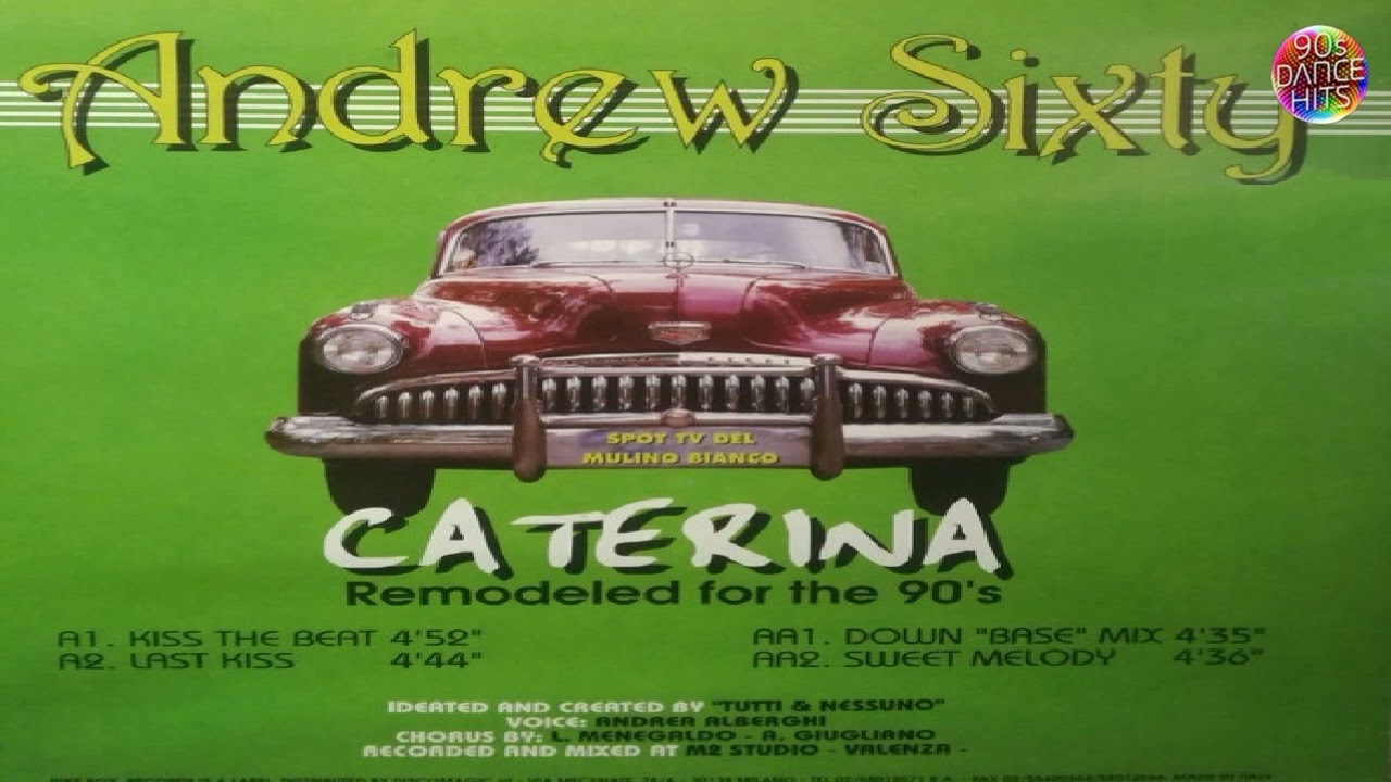 Andrew Sixty - Caterina (Sweet Melody)