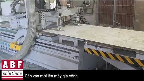 CNC Nesting  MAS ABF Nội Thất Công Nghiệp