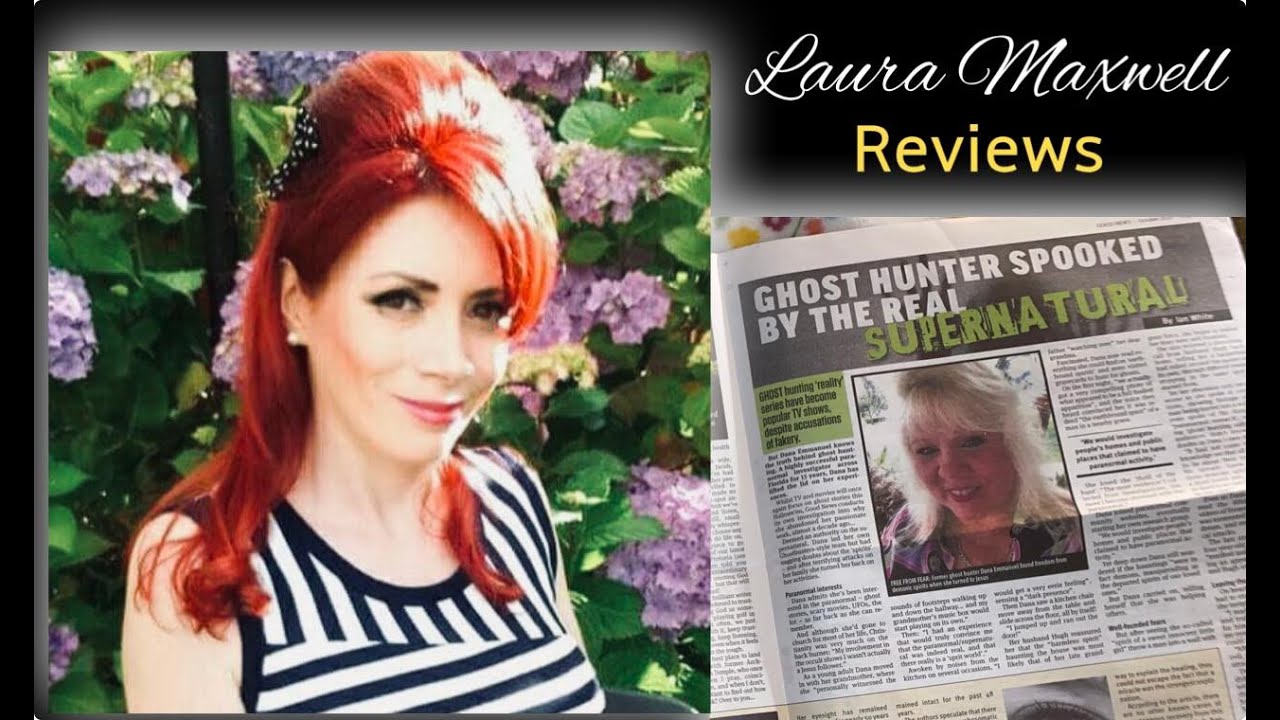 Ex Ghost Hunter In UK Paper Dana Emanuel's Story Read By Ex New Age Spiritist, Laura Maxwell