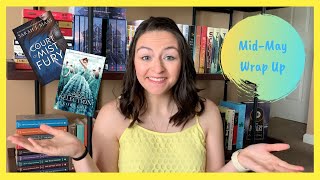 Mid-May Wrap Up! @amullins2013