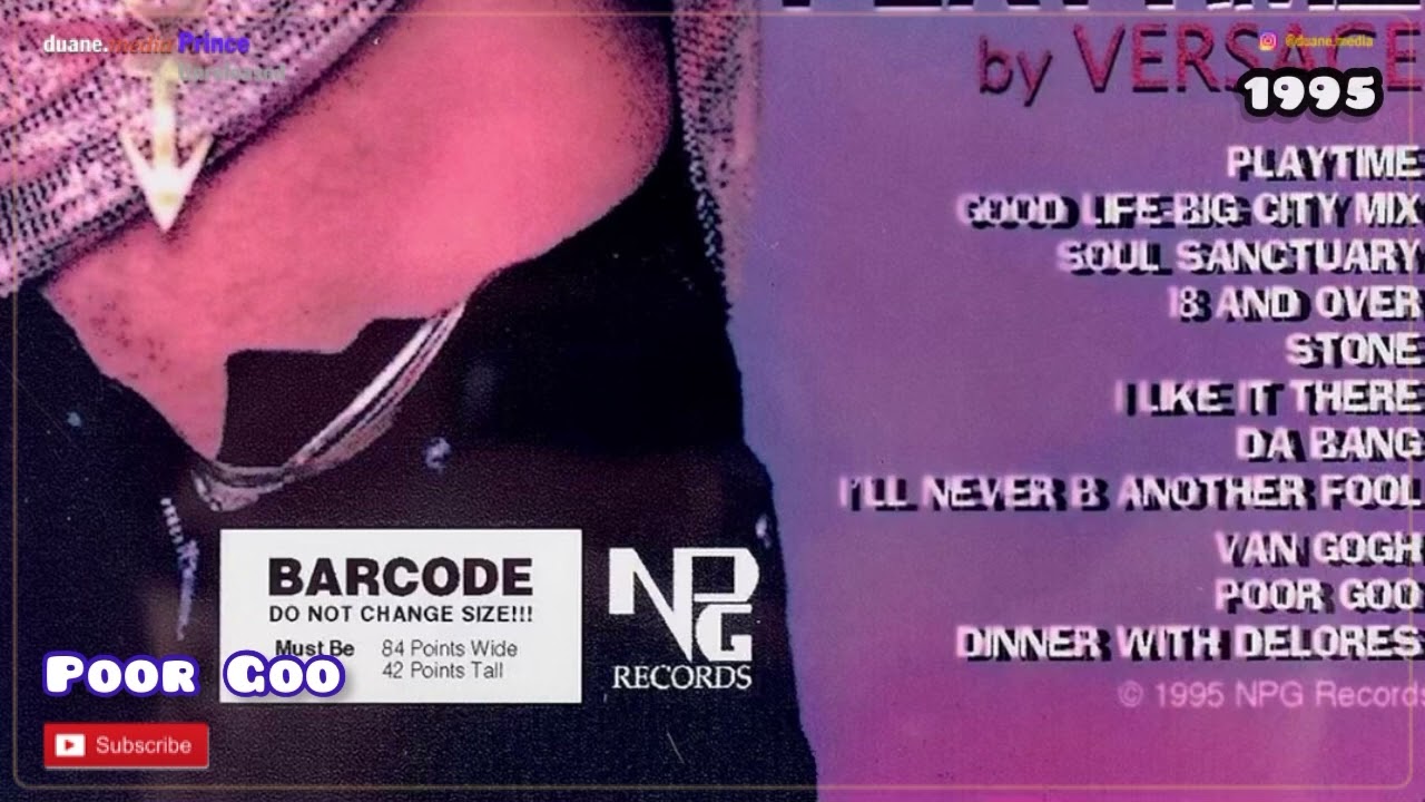 Prince Unreleased 187 | Poor Goo - Playtime By Versace (1995) 