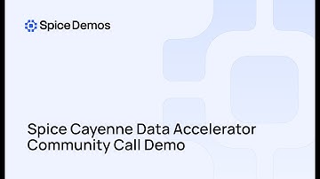 Introducing the Spice Cayenne Data Accelerator | Spice.ai Demo