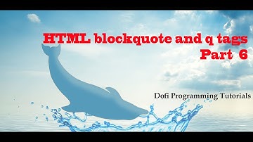 Html video tutorial in Hindi  HTML blockquote and q tags   Part  6