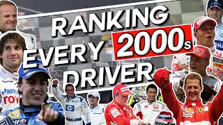 Ranking EVERY F1 Driver of the 2000s!