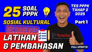 🔥 25 Soal Sosial Kultural PPPK 2025   Pembahasan Lengkap | Lolos Tahap 2 Bukan Mimpi!