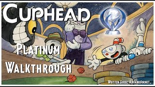 Cuphead | All In One Trophy & Achievement Guide (Don't miss out on this Masterpiece)