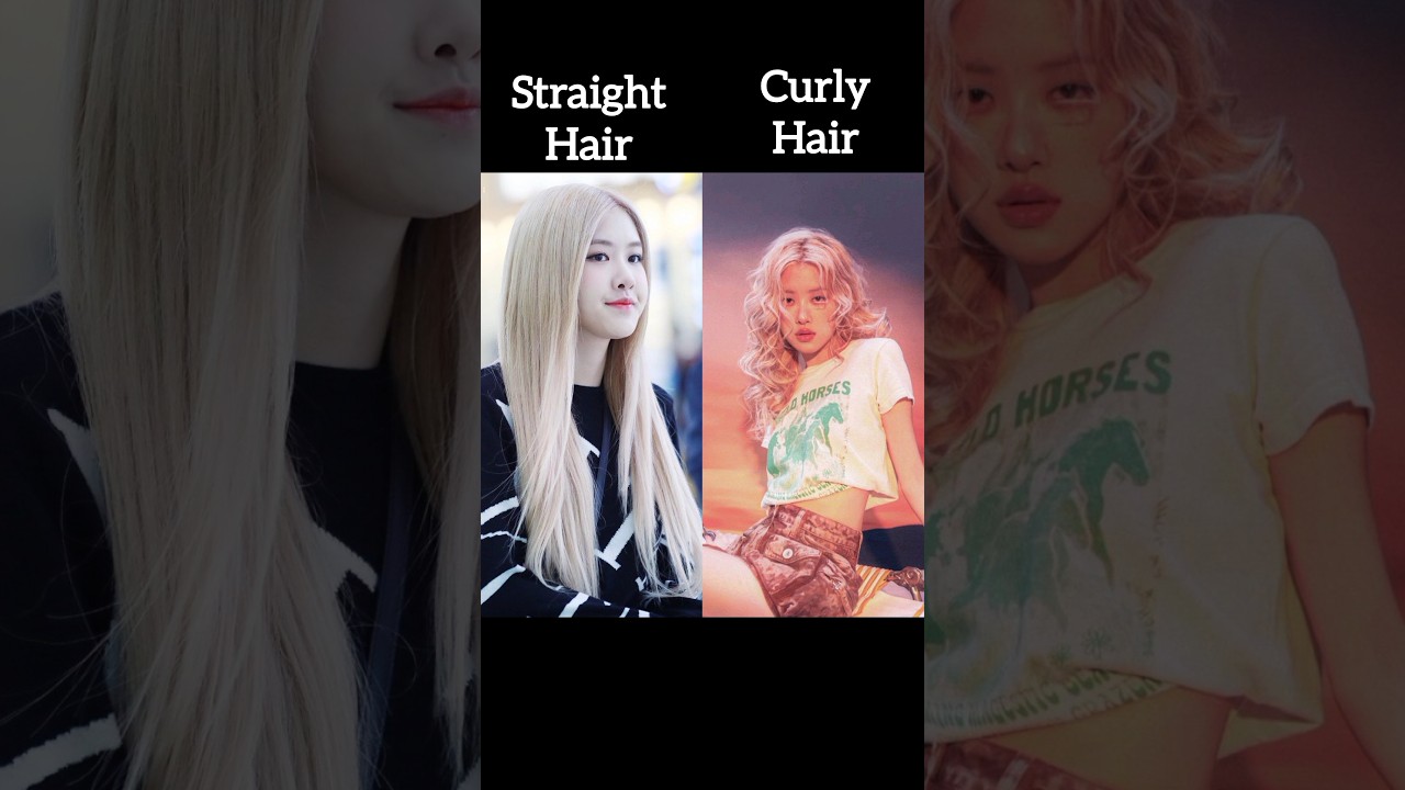Blackpink Members In Straight Hair Vs Curly Hair 