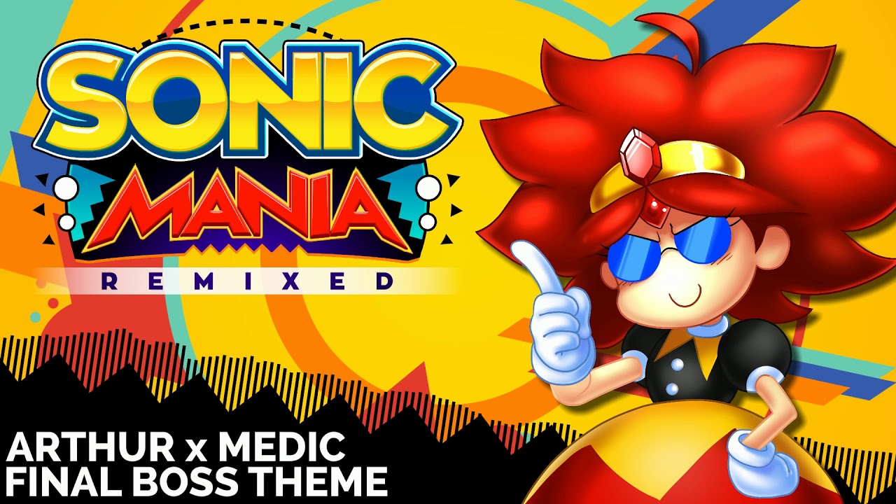 Sonic Mania - Final Boss Theme (arthur x medic Remix)