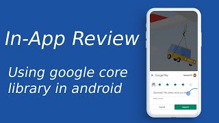 In-app Review, How to implement in app review in android, implement in-app review android studio In-app Review, How to implement in app review in android, implement in-app review android studio