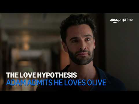 The Love Hypothesis | Adam Admits He Loves Olive | Amazon Prime