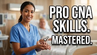 Patient Care Skills Every CNA Must Know