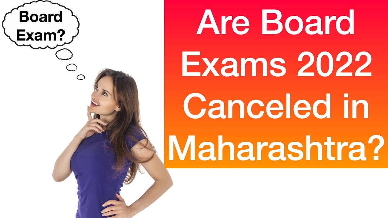Are Board Exams 2022 Canceled in Maharashtra? YouTube