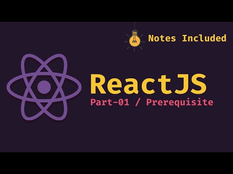 React JS /Part One / Prerequisites