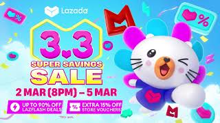 Lazada 3.3 Super Savings Sale