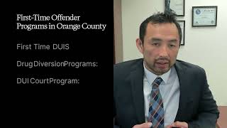 First Time Offender Programs in Orange County, California