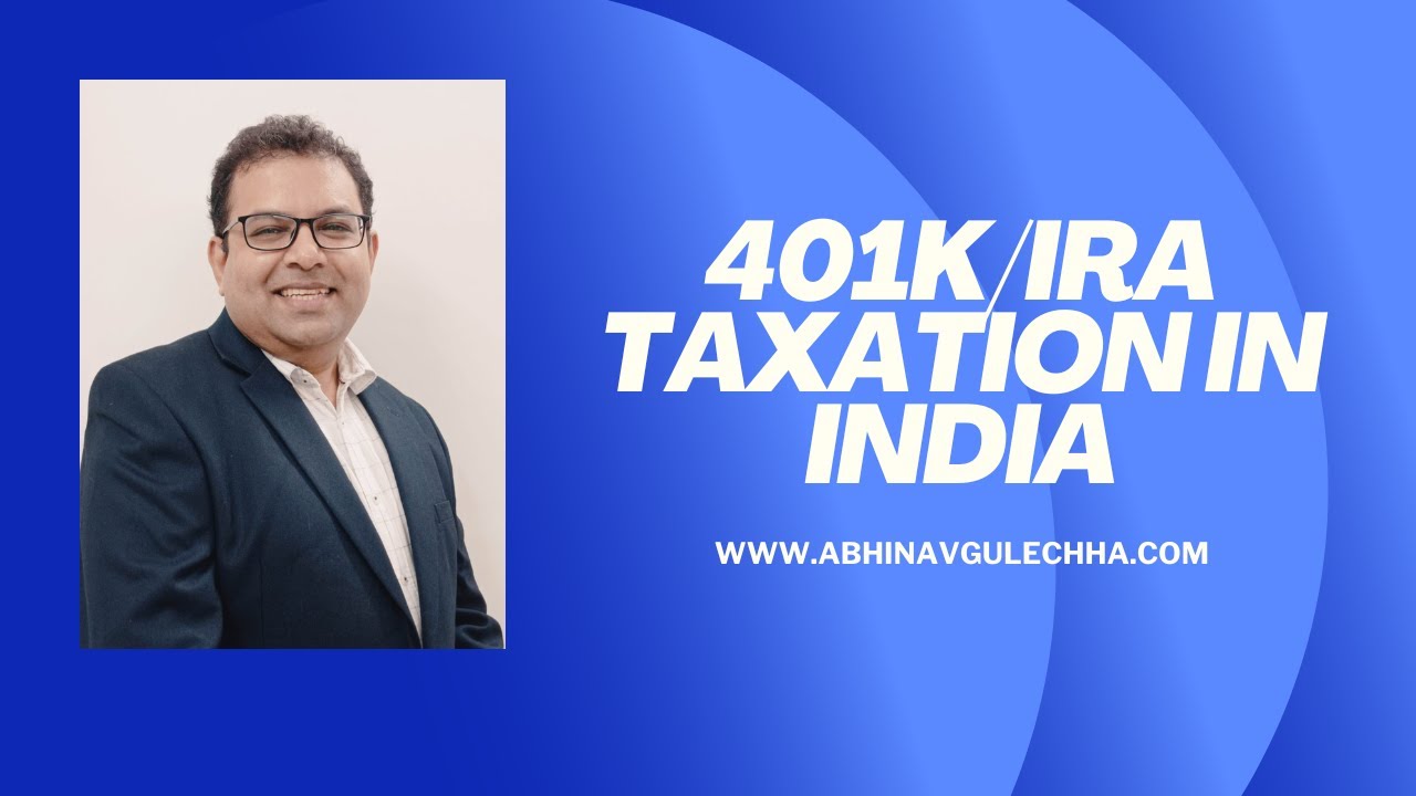 401k/ Traditional IRA taxation in India