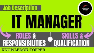 Information Technology IT Manager Job Description - Roles and Responsibilities