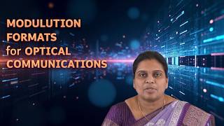 Modulation Formats for Optical Communications by Ms. V Bindusree
