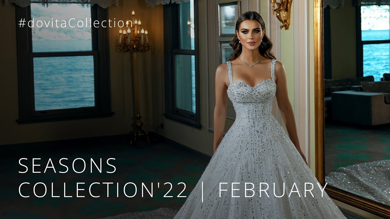 SEASONS COLLECTION'22 | FEBRUARY | 