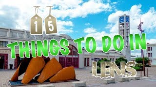 Top 15 Things To Do In Lens, France