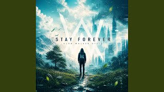 Stay Forever - Elian Skye