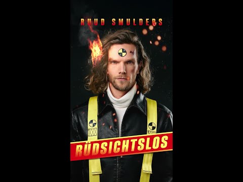 Rüdsichtslos Trailer - Ruud Smulders