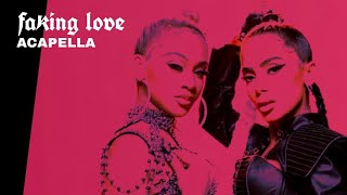 Anitta - Faking Love feat. Saweetie (Acapella)