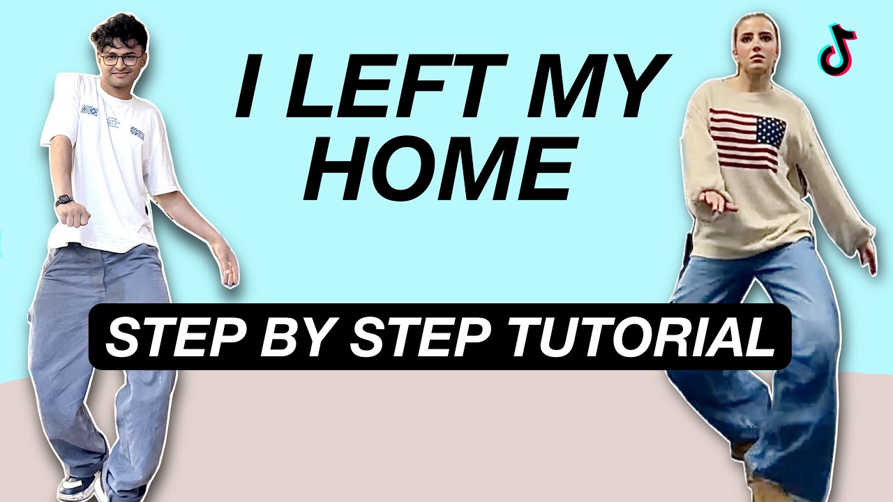 I Left My Home Dance *STEP BY STEP TUTORIAL* (Beginner Friendly)