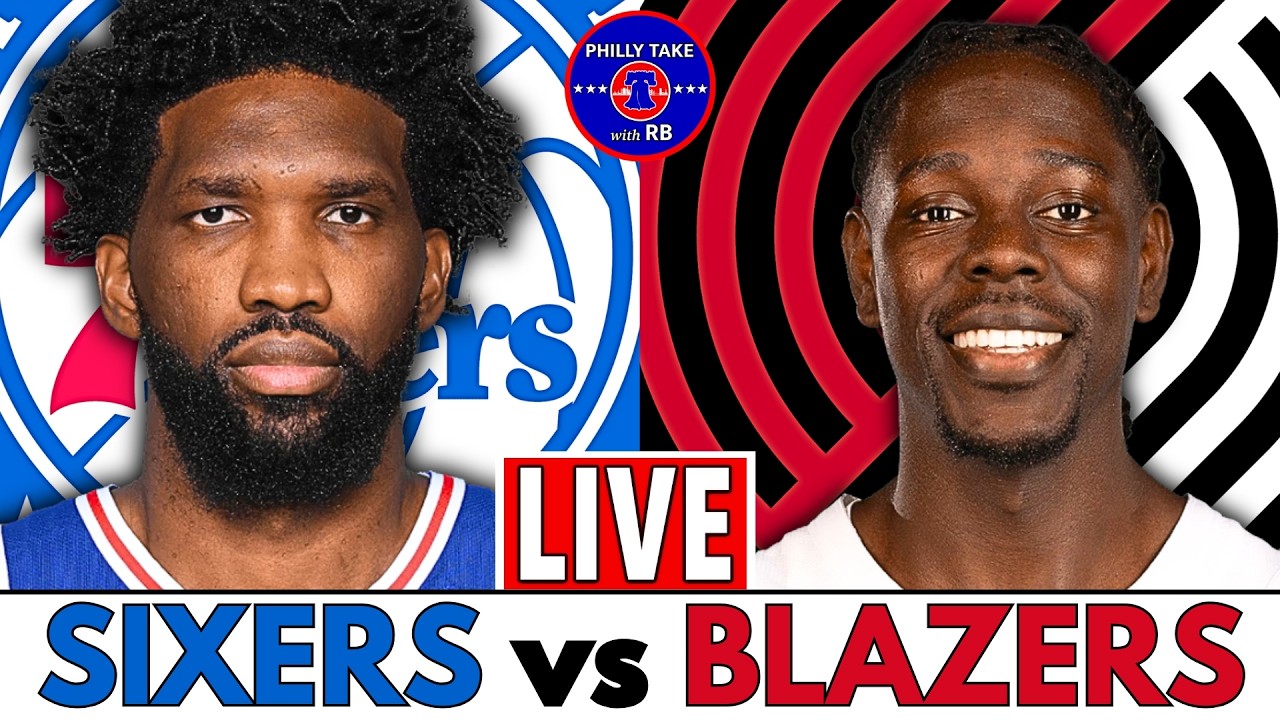 Philadelphia 76ers vs Portland Trail Blazers Live Stream Play-By-Play & Scoreboard