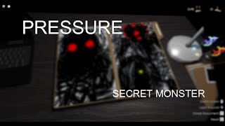 Pressure - Secret Monster : Stan [Don't ask me how to find]