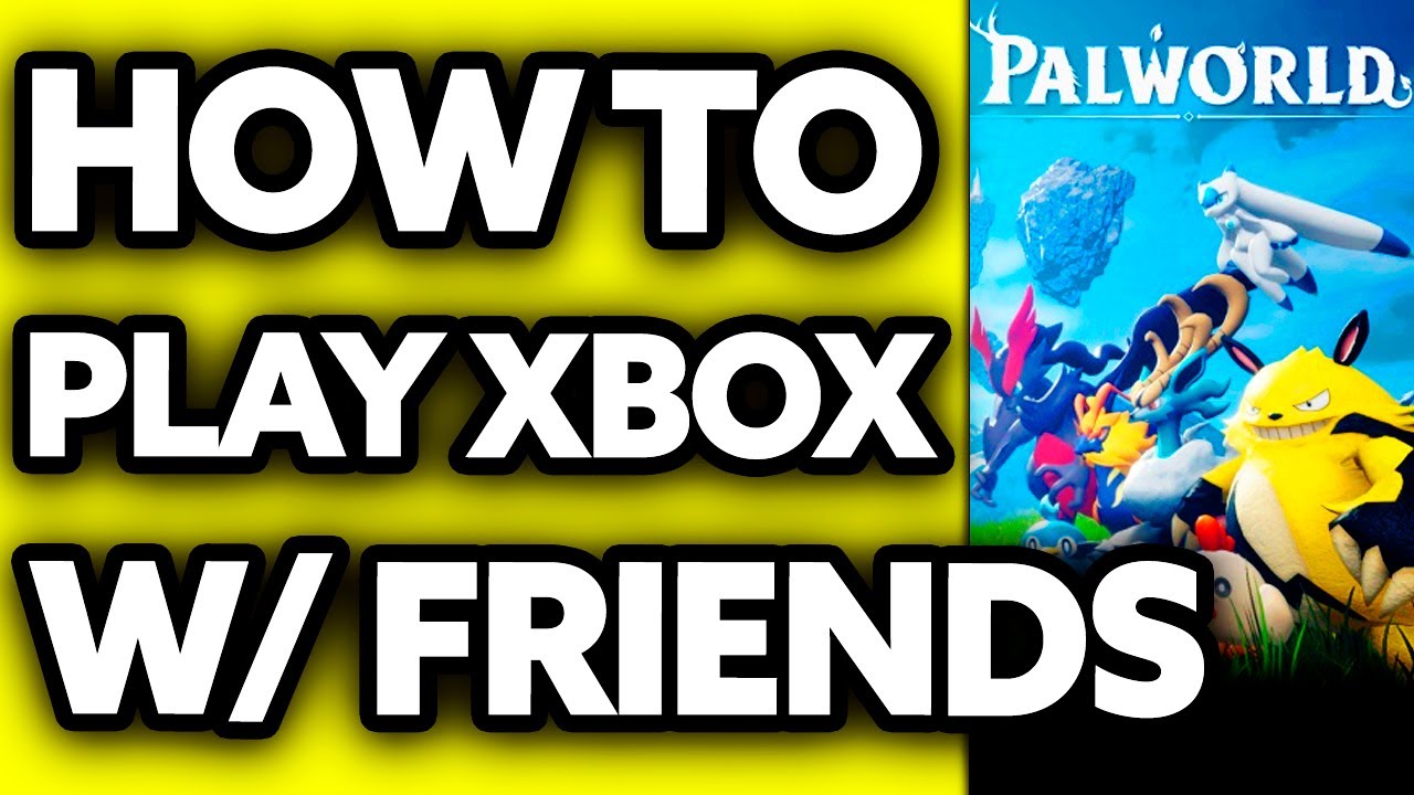 How To Play Palworld on Xbox with Friends (2025)