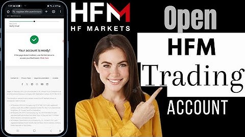 How To Open HFM Trading Account | HFM Open Account