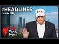 Trump's Taiwan warning | Israel Lebanon ceasefire extention | Eurovision Grand Final hype