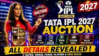 IPL 2027 Mini auction A to Z details ✅|| Date,Purse, Rules, RTM🔥|| IPL 2026 mini auction date